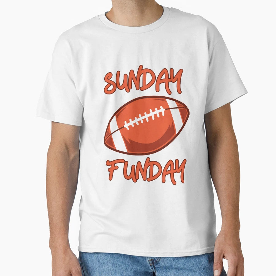 Sunday Funday T-Shirt - Graphic Print Men Women - T-Shirt, Sweatshirt, Hoodie