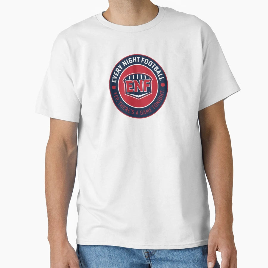 Every Night Football Circular Slogan T-Shirt - Custom Art Print Men Women - T-Shirt, Sweatshirt, Hoodie
