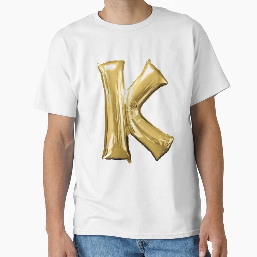 Gold Foil Mylar Balloon Letter K T-Shirt - Streetwear Style Unisex - T-Shirt, Sweatshirt, Hoodie