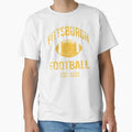 Pittsburgh Football Team T-Shirt - Fun Novelty Design Unisex - T-Shirt, Sweatshirt, Hoodie
