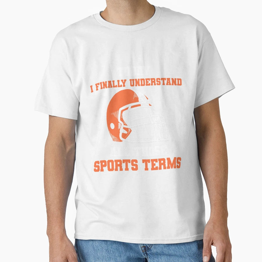 Today I Finally Understand All Those T-Shirt - Streetwear Style for Adults - T-Shirt, Sweatshirt, Hoodie