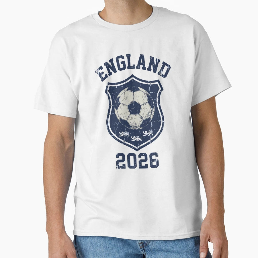 England 2026 Soccer Fan Sports T-Shirt - Streetwear Style Unisex - T-Shirt, Sweatshirt, Hoodie