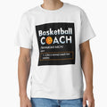 Basketball Coach T-Shirt - Aesthetic Graphic Unisex - T-Shirt, Sweatshirt, Hoodie