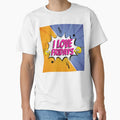 I Love Fridays T-Shirt - Custom Art Print Unisex - T-Shirt, Sweatshirt, Hoodie