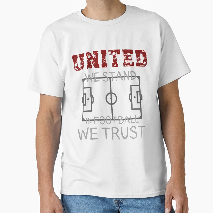 United We Stand Football We Trust Field T-Shirt - Graphic Print for Adults - T-Shirt, Sweatshirt, Hoodie