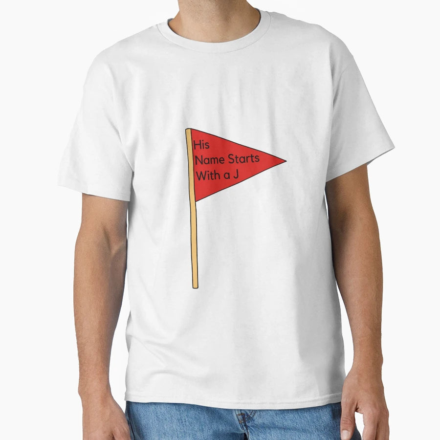 Red Flags His Name Starts J T-Shirt - Minimalist Print for Adults - T-Shirt, Sweatshirt, Hoodie