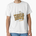 Touch Down T-Shirt - Graphic Print for Adults - T-Shirt, Sweatshirt, Hoodie