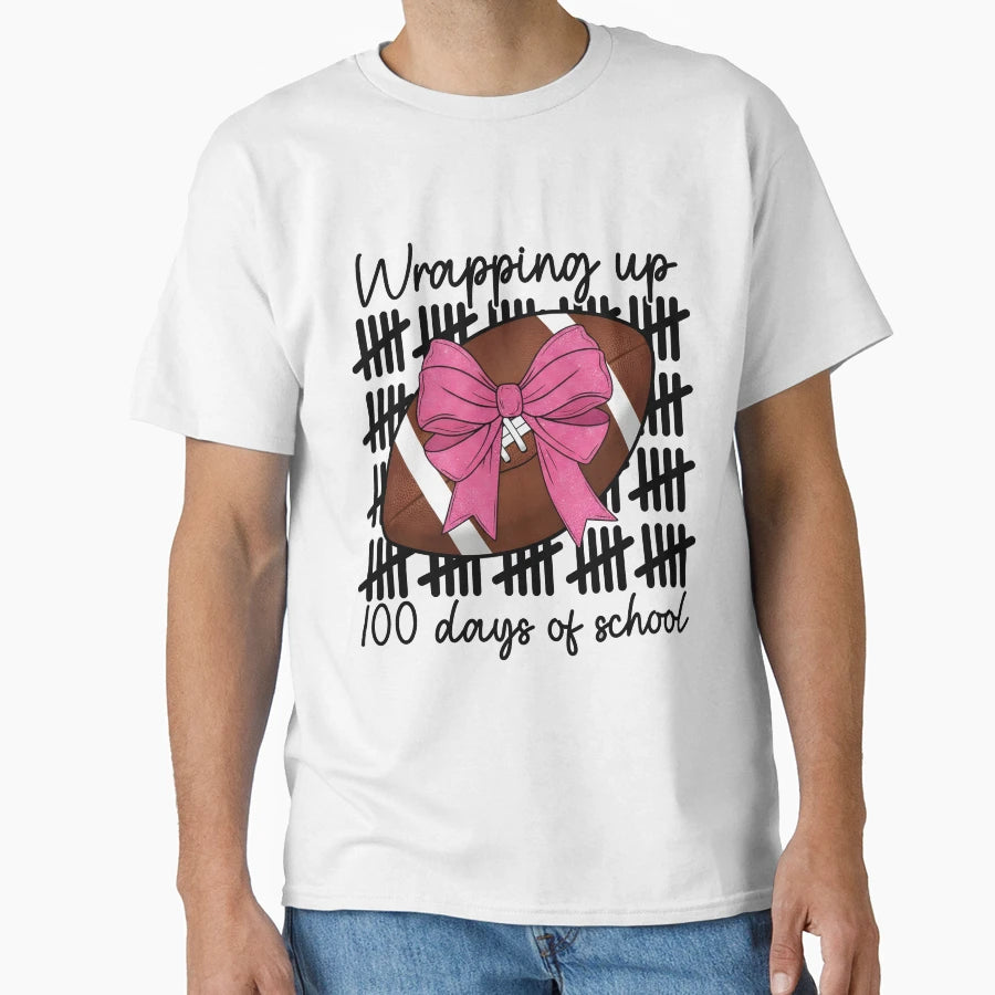 Wrapping Up 100 Days School Football T-Shirt - Streetwear Style Men Women - T-Shirt, Sweatshirt, Hoodie