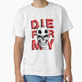 Die My City From England Middlesprogh T-Shirt - Novelty Apparel Unisex - T-Shirt, Sweatshirt, Hoodie