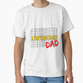 Awesome Dad Fathers Day T-Shirt - Custom Art Print Men Women - T-Shirt, Sweatshirt, Hoodie