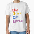 Eat Sleep Nft Repeat T-Shirt - Unique Graphic for Adults - T-Shirt, Sweatshirt, Hoodie