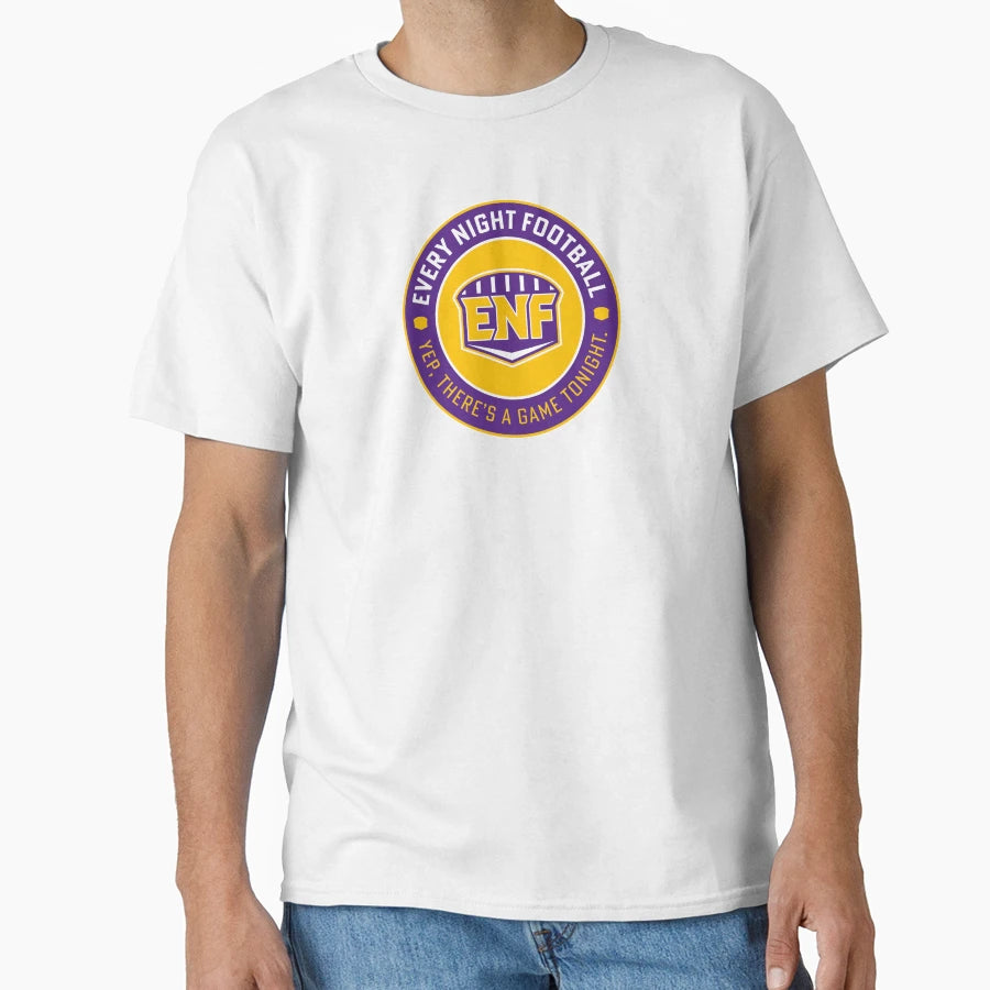 Every Night Football Circular Slogan T-Shirt - Streetwear Style Men Women - T-Shirt, Sweatshirt, Hoodie