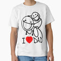 Dad And Fathers Day I Love Dad T-Shirt - Streetwear Style Men Women - T-Shirt, Sweatshirt, Hoodie