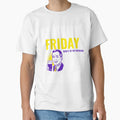 Friday Heres To Weekend T-Shirt - Graphic Print Unisex - T-Shirt, Sweatshirt, Hoodie