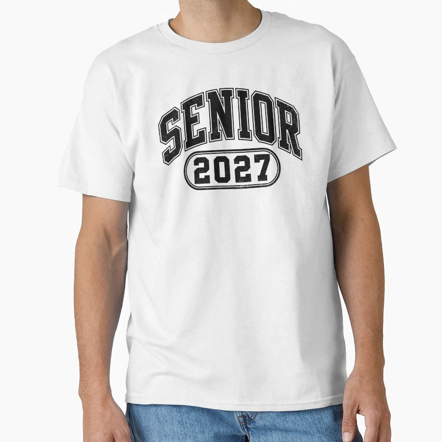 Senior 2027 High School Graduation T-Shirt - Casual Everyday Wear Unisex - T-Shirt, Sweatshirt, Hoodie