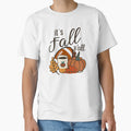 Its Fall Yall T-Shirt - Custom Art Print Unisex - T-Shirt, Sweatshirt, Hoodie