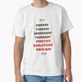 Days Race Week T-Shirt - Minimalist Print Men Women - T-Shirt, Sweatshirt, Hoodie