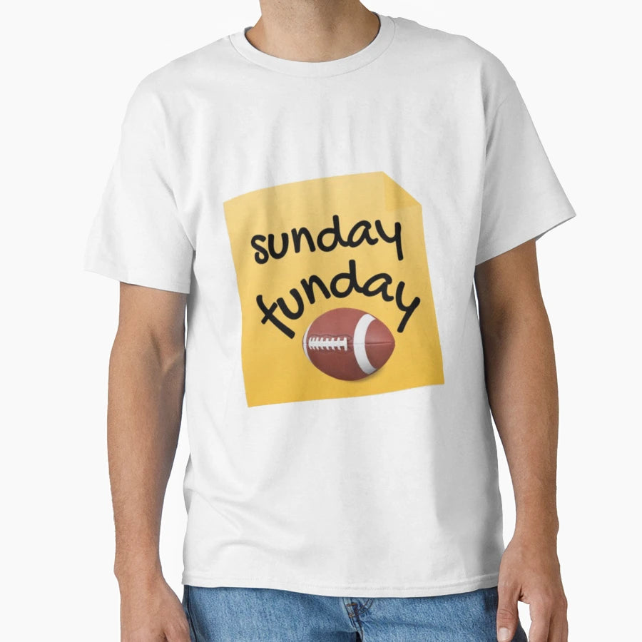 Sunday Funday T-Shirt - Novelty Apparel Unisex - T-Shirt, Sweatshirt, Hoodie