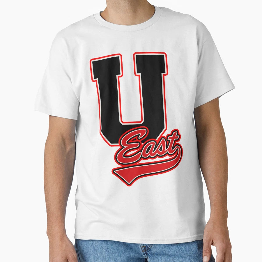 University East T-Shirt - Fun Novelty Design Unisex - T-Shirt, Sweatshirt, Hoodie