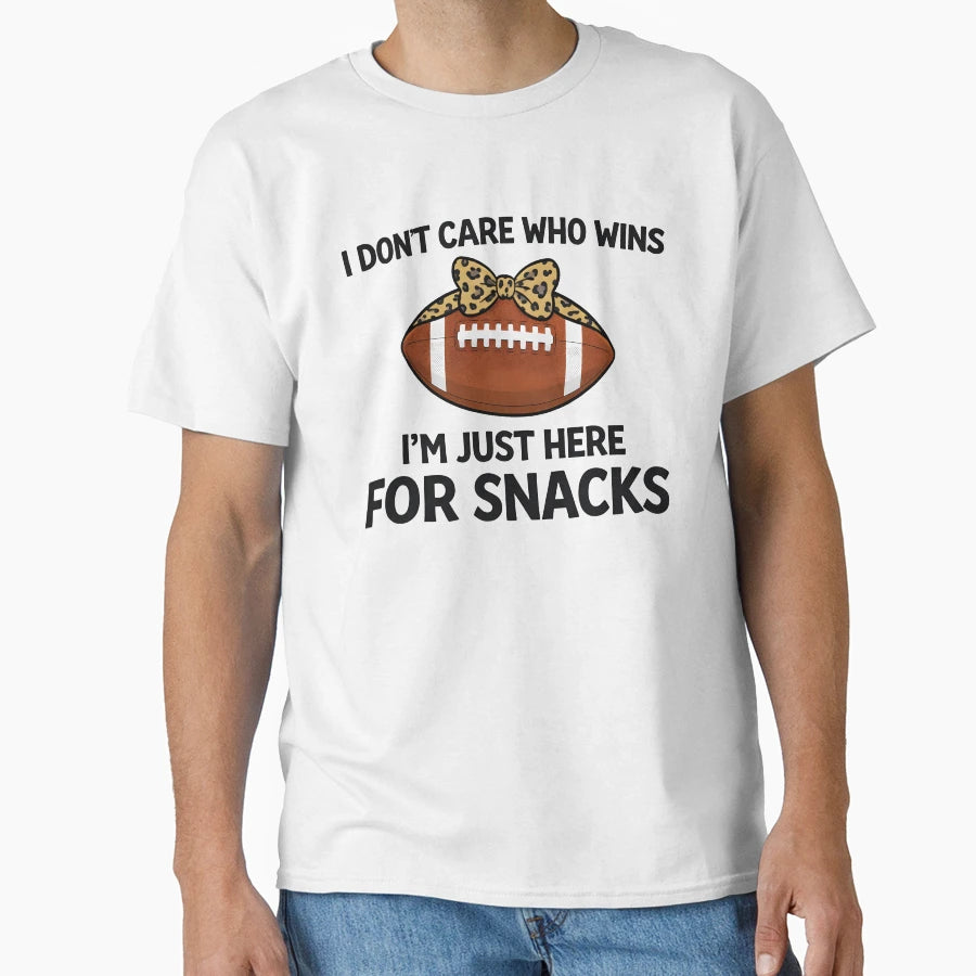 I Dont Care Who Wins Im Just Here T-Shirt - Trendy Graphic for Adults - T-Shirt, Sweatshirt, Hoodie