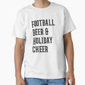 Present Football Beer And Holiday Cheer T-Shirt - Minimalist Print Unisex - T-Shirt, Sweatshirt, Hoodie