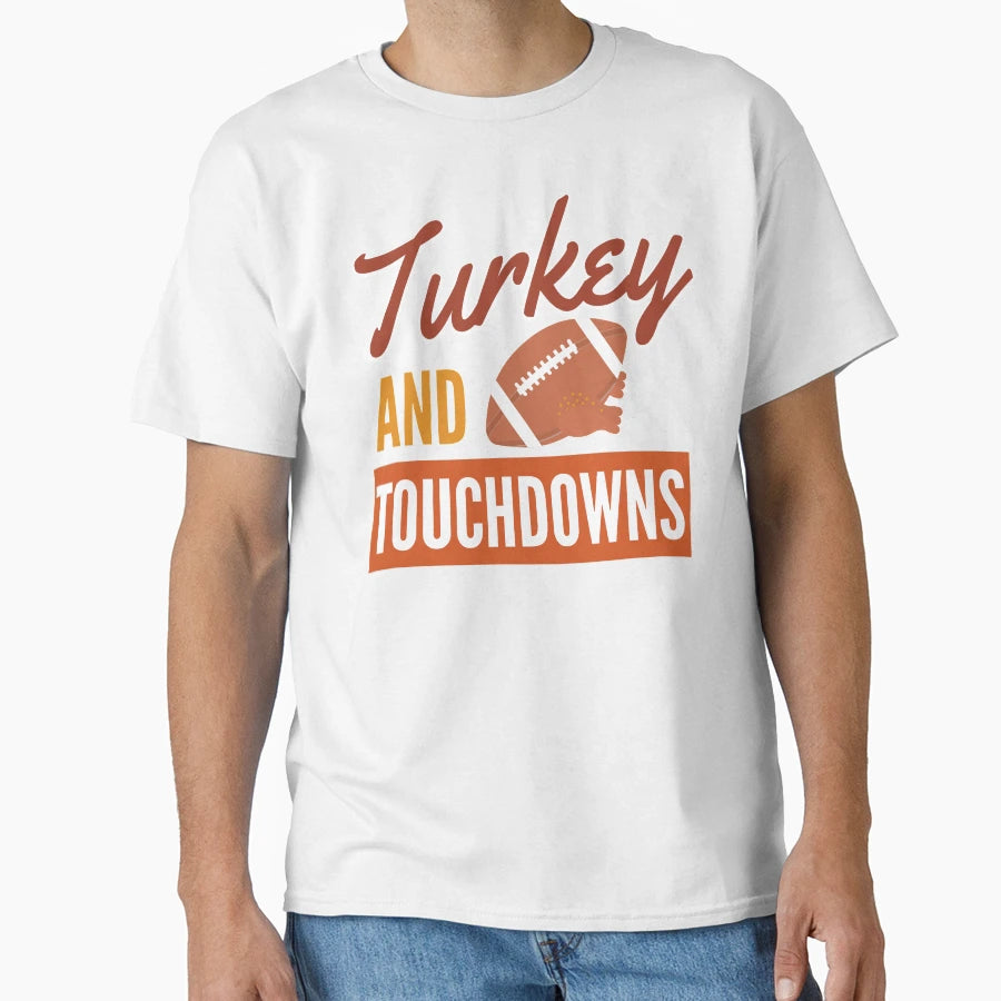 Turkey And Touchdowns T-Shirt - Custom Art Print for Adults - T-Shirt, Sweatshirt, Hoodie