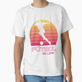 Futbol Is Life32 T-Shirt - Minimalist Print Men Women - T-Shirt, Sweatshirt, Hoodie