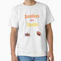 Sundays We Watch Football Daddy T-Shirt - Custom Art Print for Adults - T-Shirt, Sweatshirt, Hoodie