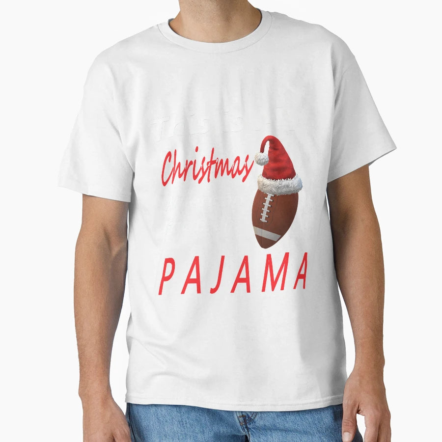 This Is My American Football Pajama T-Shirt - Fun Novelty Design for Adults - T-Shirt, Sweatshirt, Hoodie