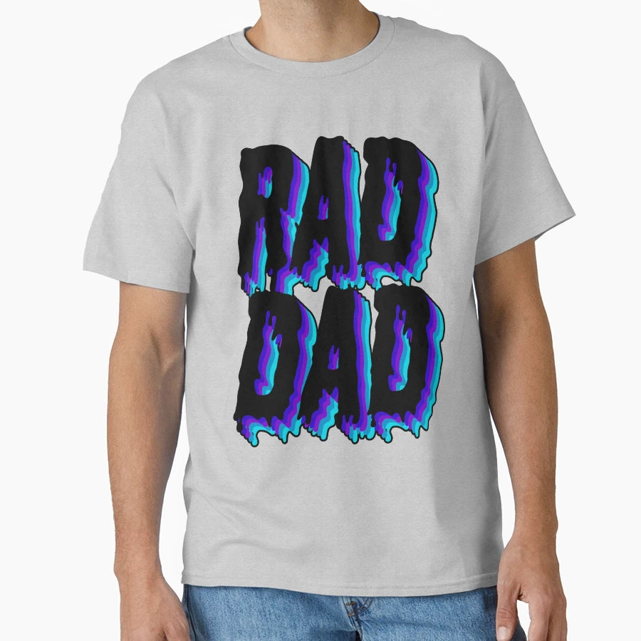 Rad Dad T-Shirt - Fun Novelty Design Unisex - T-Shirt, Sweatshirt, Hoodie