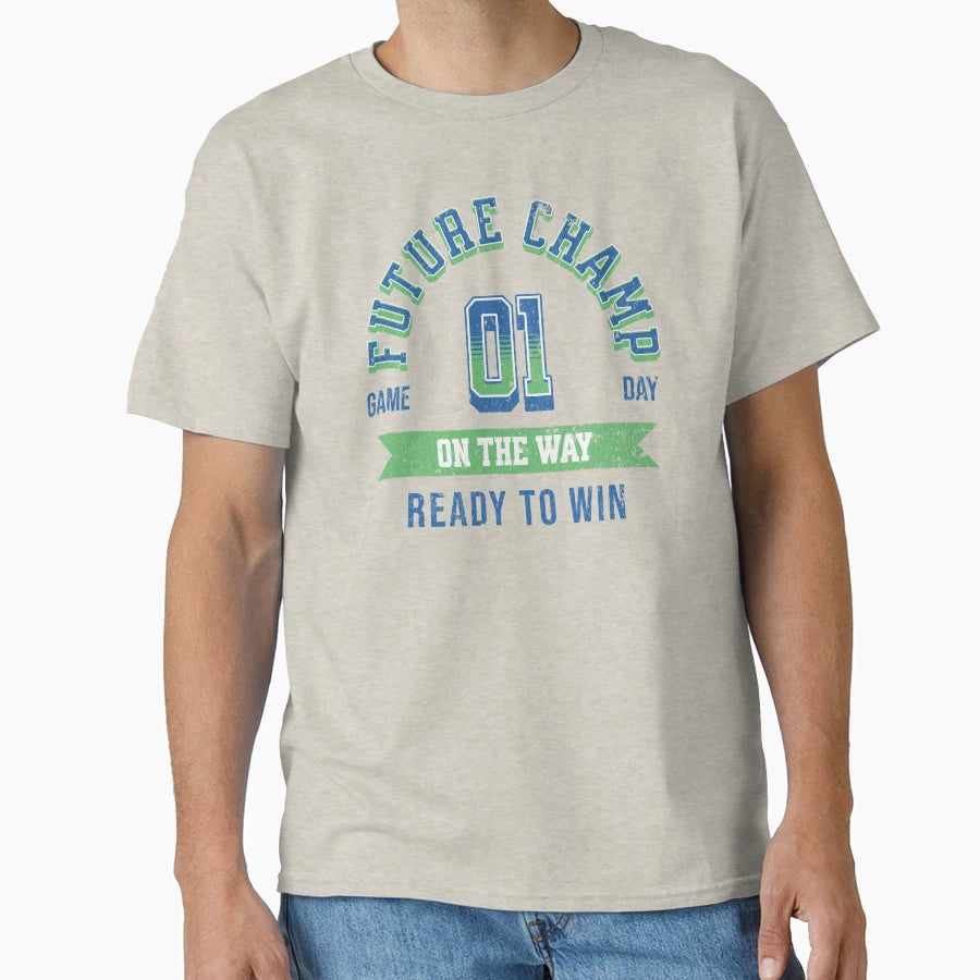 Future Champ Way Unique T-Shirt - Streetwear Style Men Women - T-Shirt, Sweatshirt, Hoodie
