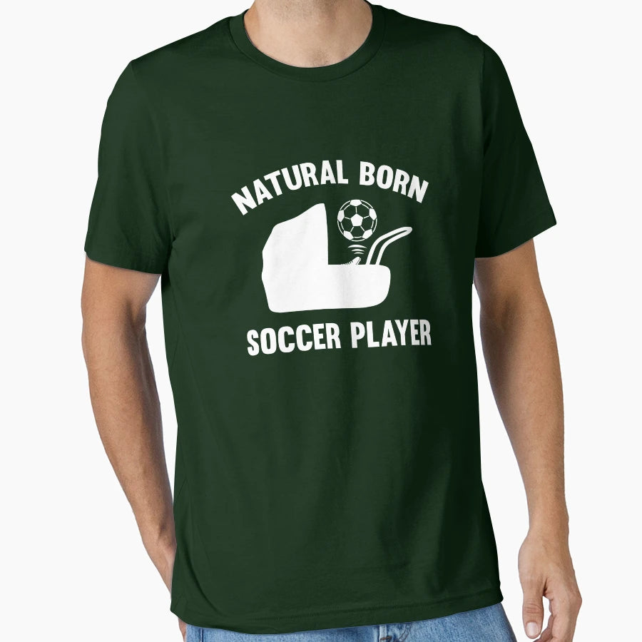 Natural Born Soccer Player T-Shirt - Aesthetic Graphic for Adults - T-Shirt, Sweatshirt, Hoodie