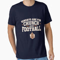 Sundays Are Church And Football T-Shirt - Unique Graphic Men Women - T-Shirt, Sweatshirt, Hoodie