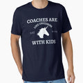 Coaches Are Like Unicorns Just Better T-Shirt - Aesthetic Graphic Unisex - T-Shirt, Sweatshirt, Hoodie