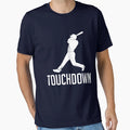 Touchdown Funny Baseball T-Shirt - Aesthetic Graphic Men Women - T-Shirt, Sweatshirt, Hoodie