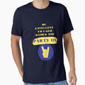 Be Excellent To Each Other And Party T-Shirt - Novelty Apparel for Adults - T-Shirt, Sweatshirt, Hoodie