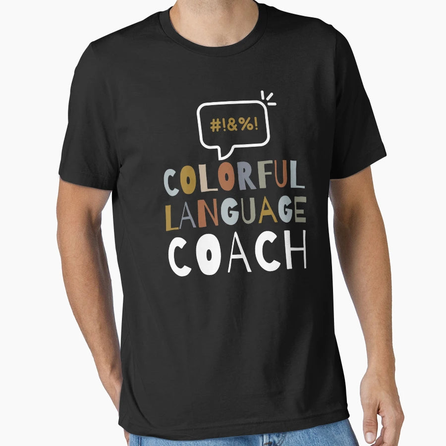 Colourful Language Coach Funny Joke T-Shirt - Minimalist Print for Adults - T-Shirt, Sweatshirt, Hoodie