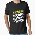 Friday Is My Second Favorite F Word T-Shirt - Aesthetic Graphic Men Women - T-Shirt, Sweatshirt, Hoodie