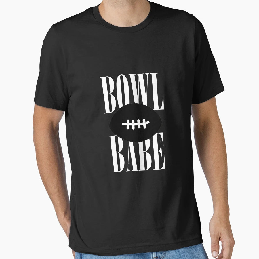 Its Bowl Babe T-Shirt - Trendy Graphic for Adults - T-Shirt, Sweatshirt, Hoodie