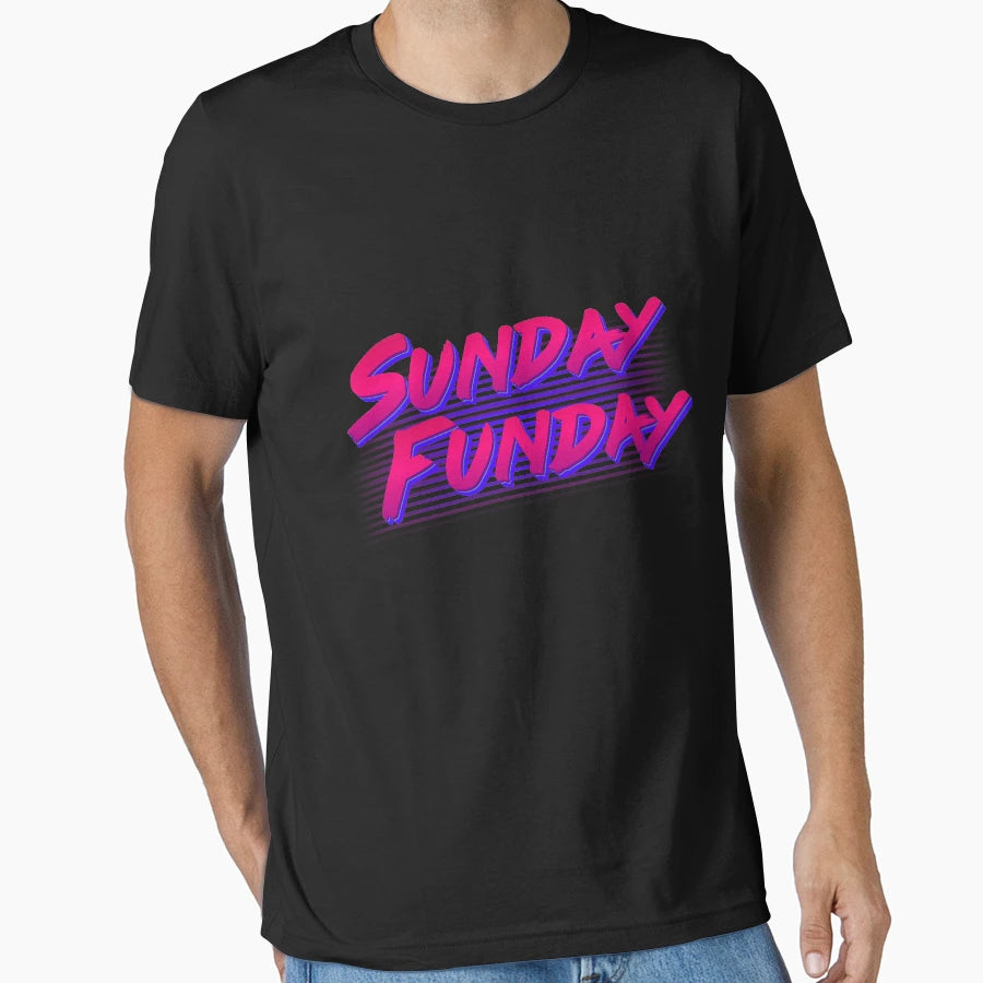 Sunday Funday T-Shirt - Custom Art Print Unisex - T-Shirt, Sweatshirt, Hoodie