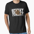 Sunday T-Shirt - Trendy Graphic for Adults - T-Shirt, Sweatshirt, Hoodie