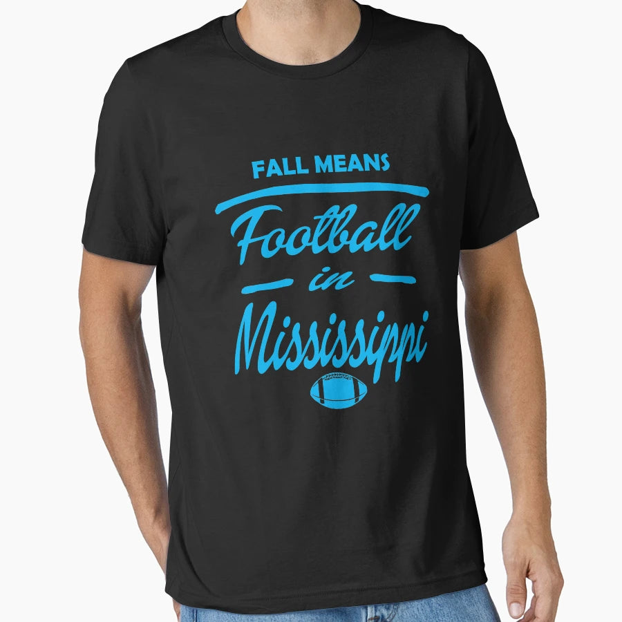 Fall Means Football Mississipi T-Shirt - Novelty Apparel for Adults - T-Shirt, Sweatshirt, Hoodie