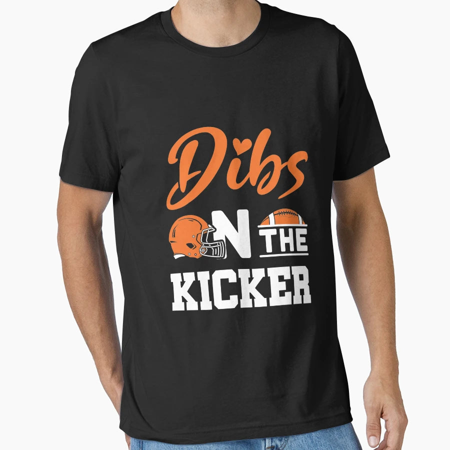 Dibs Kicker Football Girlfriend T-Shirt - Aesthetic Graphic for Adults - T-Shirt, Sweatshirt, Hoodie