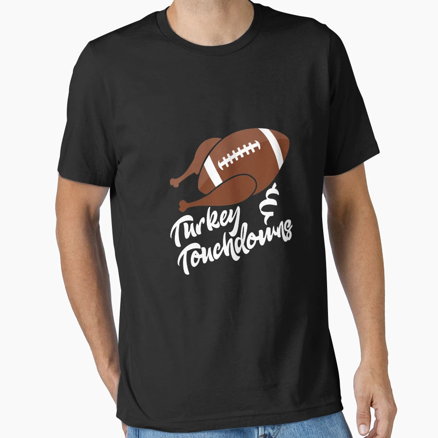 Turkey Touchdowns T-Shirt - Aesthetic Graphic Unisex - T-Shirt, Sweatshirt, Hoodie