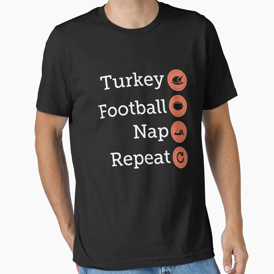 Turkey Football Nap Repeat Funny T-Shirt - Trendy Graphic for Adults - T-Shirt, Sweatshirt, Hoodie