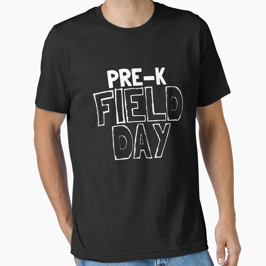 Pre K Field Day Funny School Teacher T-Shirt - Aesthetic Graphic Unisex - T-Shirt, Sweatshirt, Hoodie