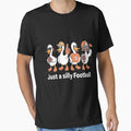 Just Silly Football Goose Touch T-Shirt - Aesthetic Graphic for Adults - T-Shirt, Sweatshirt, Hoodie