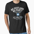 No Scotland No Party 2026 T-Shirt - Trendy Graphic Unisex - T-Shirt, Sweatshirt, Hoodie