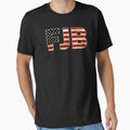 F J B America Flag T-Shirt - Fun Novelty Design Unisex - T-Shirt, Sweatshirt, Hoodie