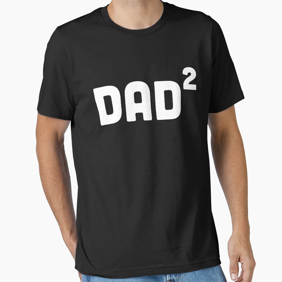 Dad Squared 2 T-Shirt - Fun Novelty Design Unisex - T-Shirt, Sweatshirt, Hoodie